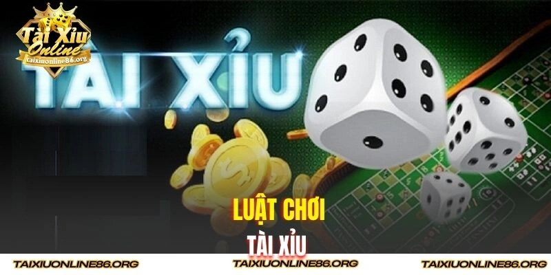 Luật chơi Tài Xỉu