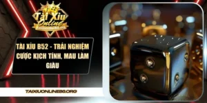 Tài Xỉu B52