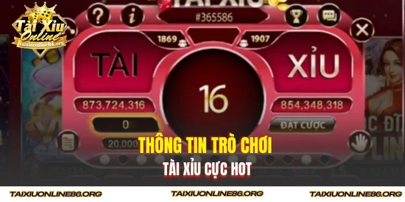 Thông tin trò chơi tài xỉu online cực kì hot